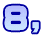 8,